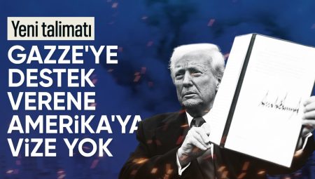 Trump idaresinden reaksiyon çeken ‘vize’ talimatı