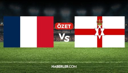 Fransa Kuzey İrlanda maç özeti ve golleri! (ÖZET) Fransa Kuzey İrlanda kaç kaç bitti, golleri kim attı?